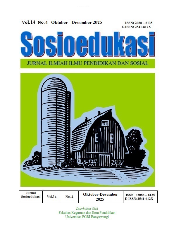 View Vol. 14 No. 4 (2025): SOSIOEDUKASI : JURNAL ILMIAH ILMU PENDIDIKAN DAN SOSIAL
